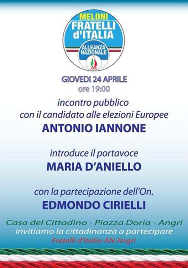 FRATELLI D’ITALIA ANGRI INVITA LA CITTADINANZA  AD UN INCONTRO PUBBLICO CON IL CANDIDATO ALLE   EUROPEE ANTONIO IANNONE.