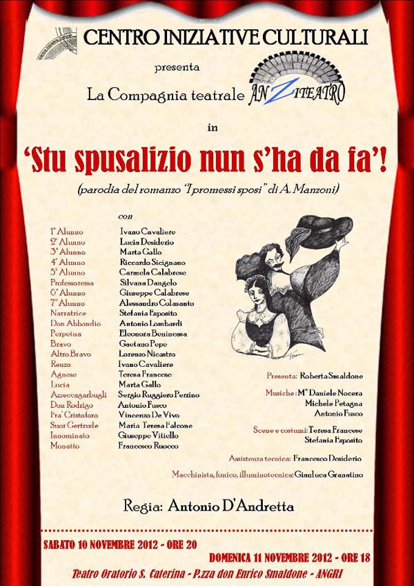 SABATO 10 e DOMENICA 11 NOVEMBRE 2012 - Teatro Oratorio S.Caterina, Angri