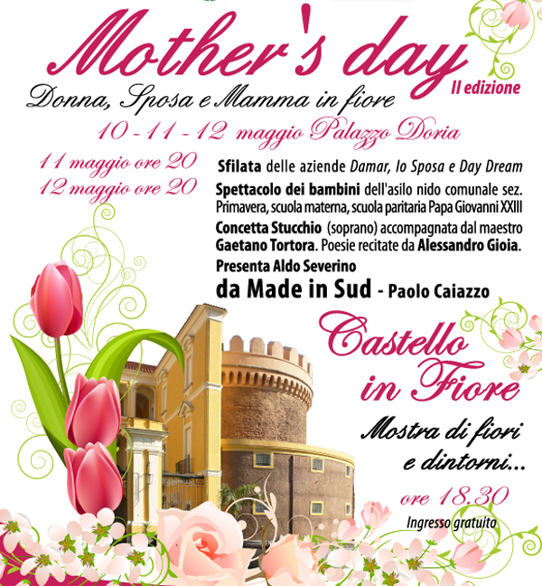 Mother's day - II edizione  10-11-12 Maggio 2013 Festa della Mamma