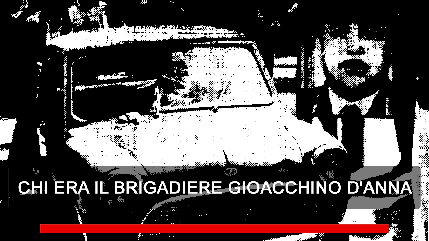 il Brigadiere Gioacchino d'Anna